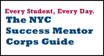 Every Student, Every Day Success Mentor Corps Guide